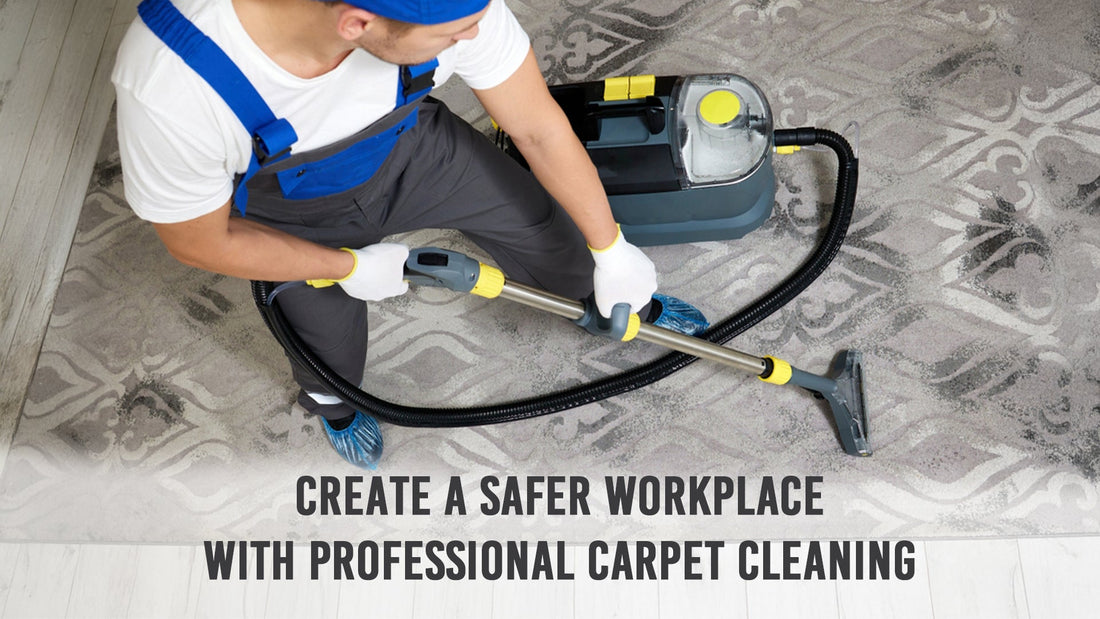 A man with a vacuum cleaner and a slogan emphasizing the importance of professional carpet cleaning for workplace safety.