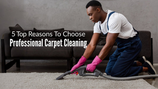 5 Reasons Why Professional Carpet Cleaning is Good For Your Carpet
